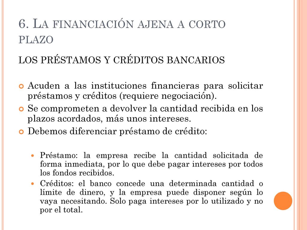 6. La financiación ajena a corto plazo