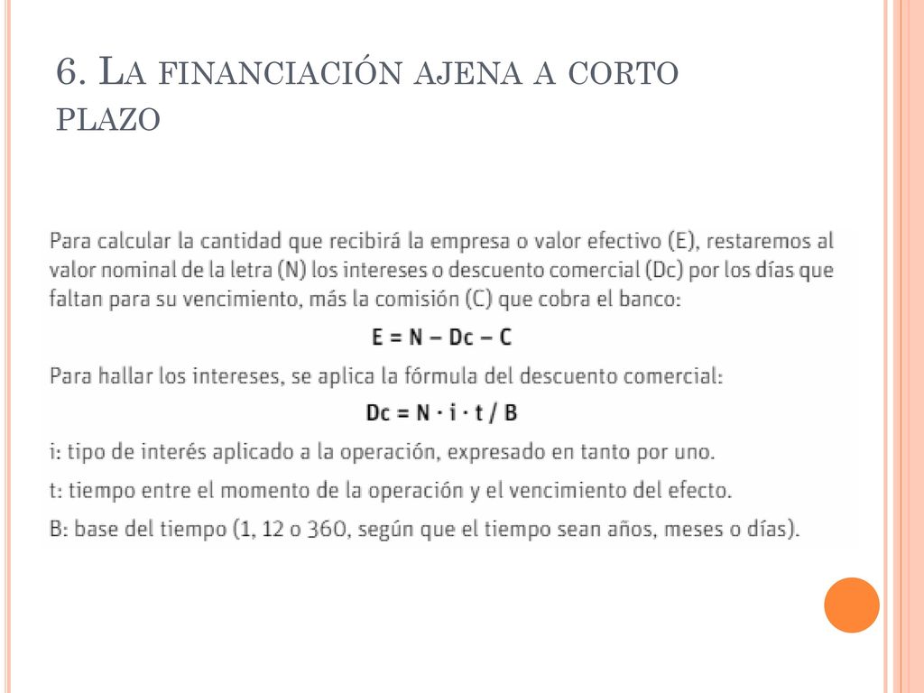 6. La financiación ajena a corto plazo