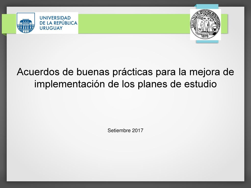 Acuerdos de buenas prácticas para la mejora de implementación de los planes de estudio