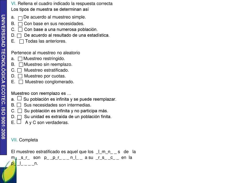 VI. Rellena el cuadro indicado la respuesta correcta