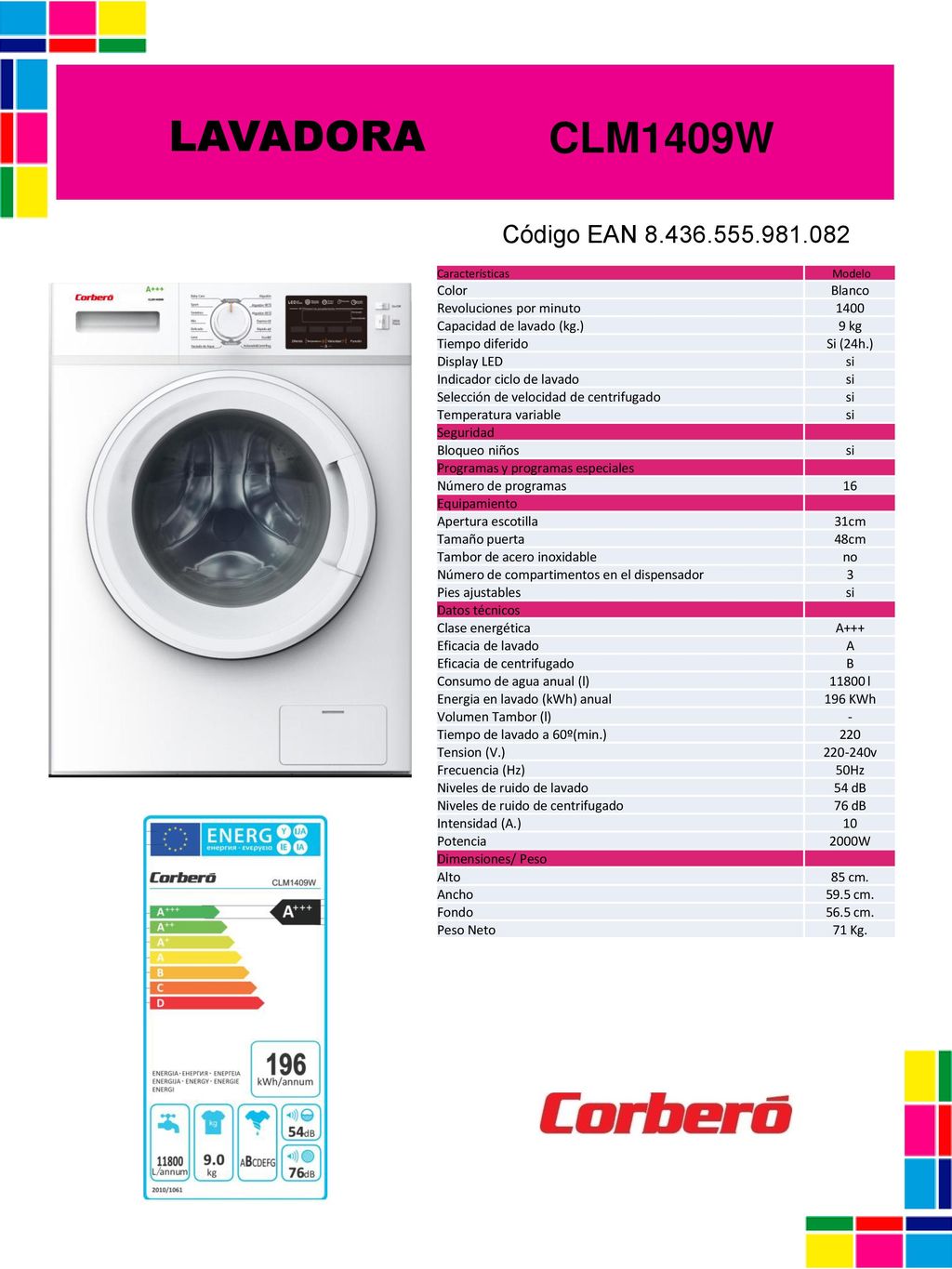 LAVADORA CLM1409W Código EAN Color Blanco
