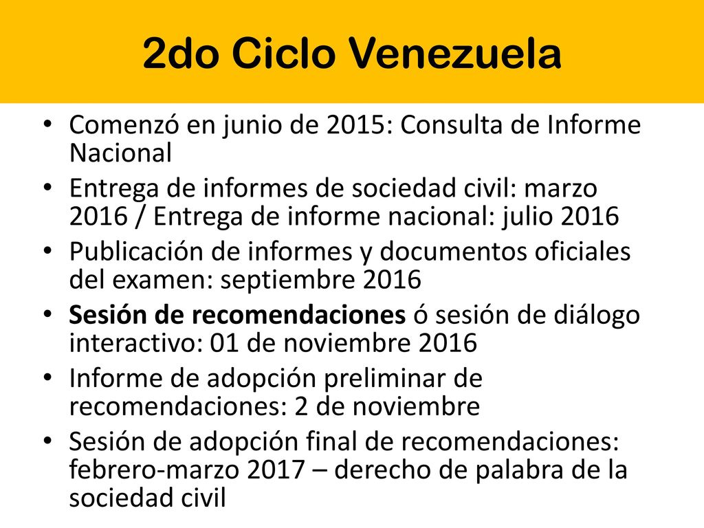 2do Ciclo Venezuela Comenzó en junio de 2015: Consulta de Informe Nacional.