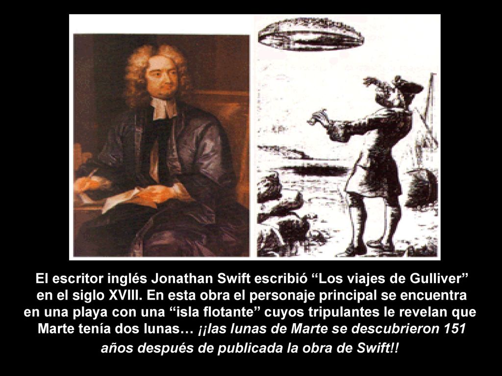 El escritor inglés Jonathan Swift escribió Los viajes de Gulliver