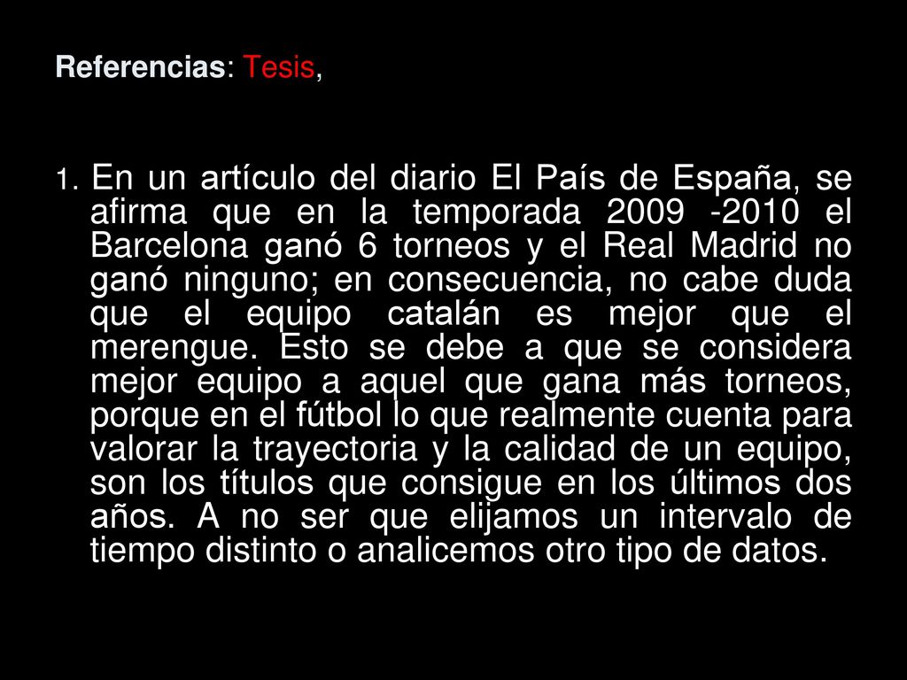 Referencias: Tesis, datos, Respaldo de datos, Garantía, Respaldo de garantía, Salvedades, Modalizador