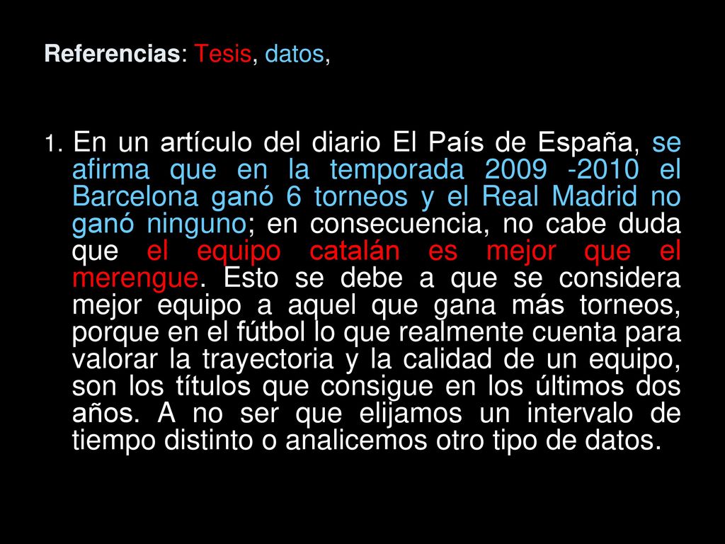 Referencias: Tesis, datos, Respaldo de datos, Garantía, Respaldo de garantía, Salvedades, Modalizador