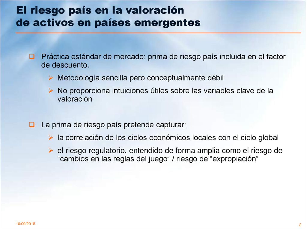 El riesgo país en la valoración de activos en países emergentes