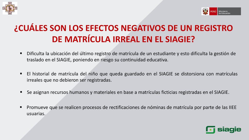 ¿CUÁLES SON LOS EFECTOS NEGATIVOS DE UN REGISTRO DE MATRÍCULA IRREAL EN EL SIAGIE