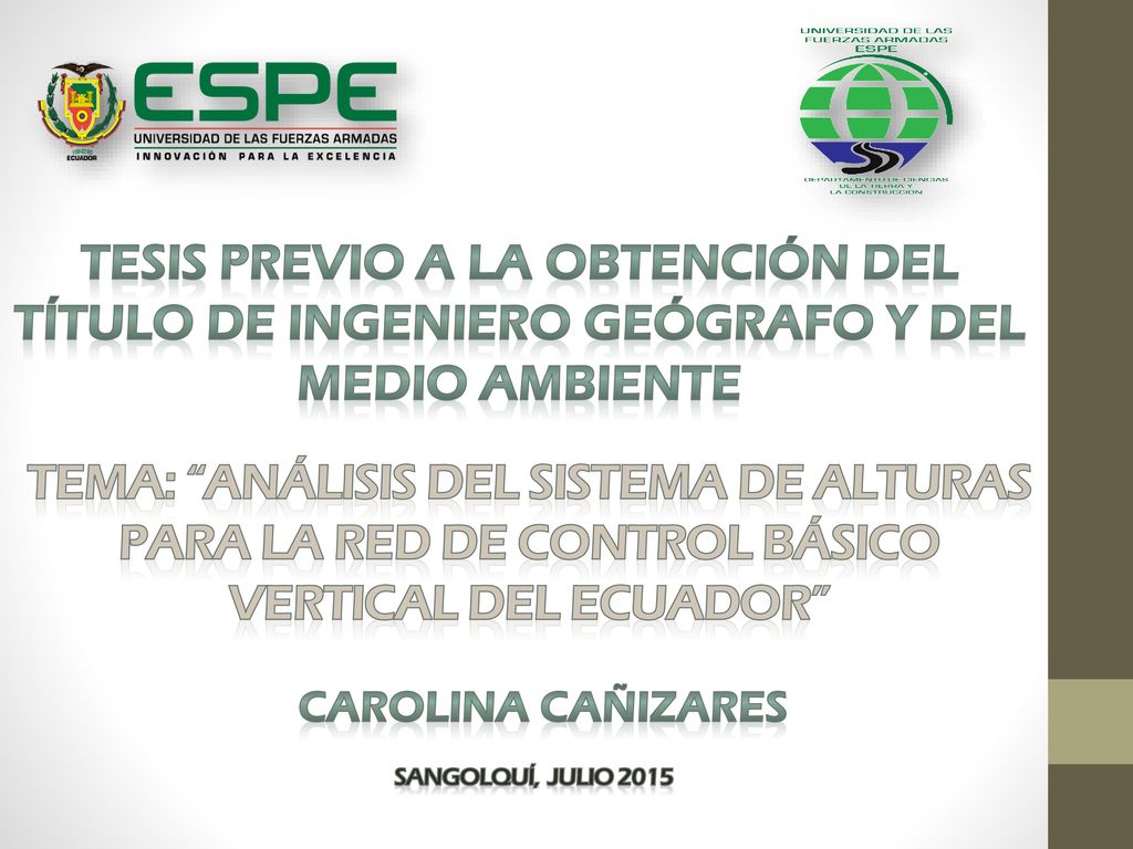 TESIS PREVIO A LA OBTENCIÓN DEL TÍTULO DE INGENIERO GEÓGRAFO Y DEL MEDIO AMBIENTE