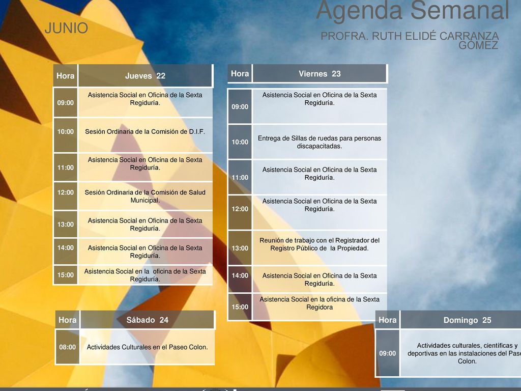 Agenda Semanal JUNIO Cabildo Torreón PROFRA. RUTH ELIDÉ CARRANZA GÓMEZ
