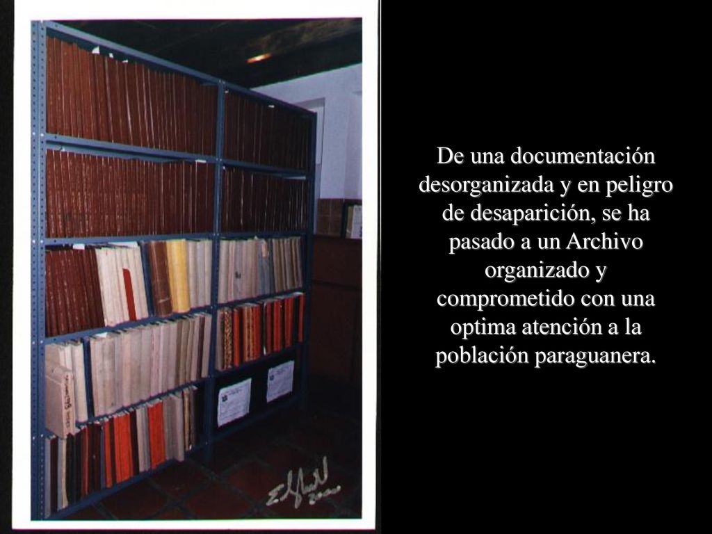 De una documentación desorganizada y en peligro de desaparición, se ha pasado a un Archivo organizado y comprometido con una optima atención a la población paraguanera.