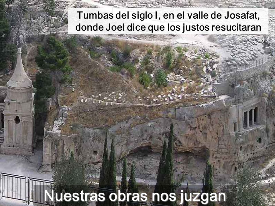 Nuestras obras nos juzgan