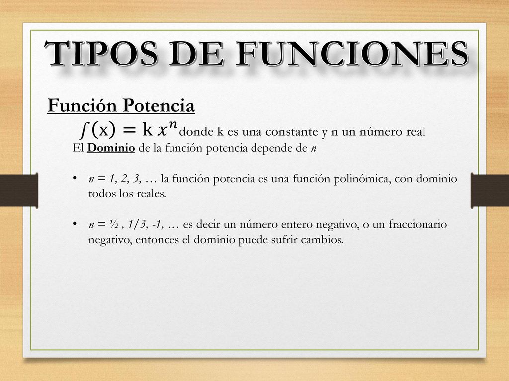 𝑓 x =k 𝑥 𝑛 donde k es una constante y n un número real