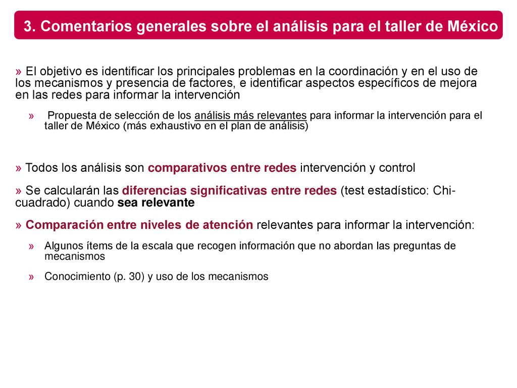 3. Comentarios generales sobre el análisis para el taller de México