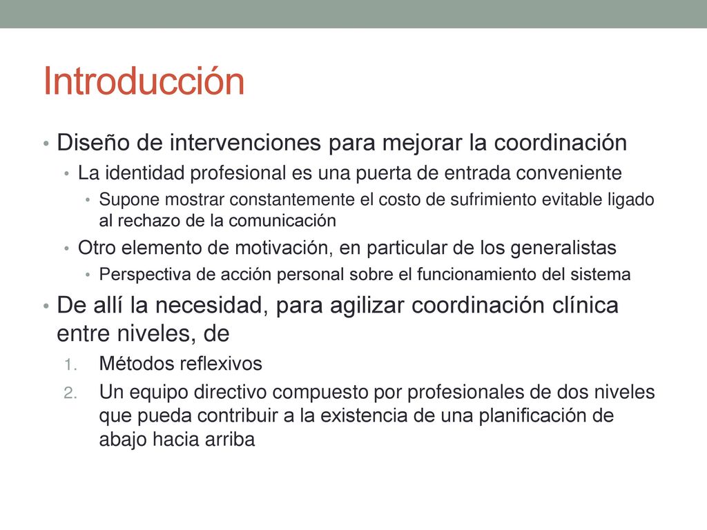 Introducción Diseño de intervenciones para mejorar la coordinación