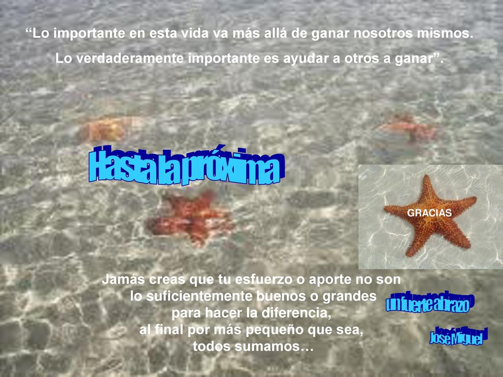 Lo importante en esta vida va más allá de ganar nosotros mismos.