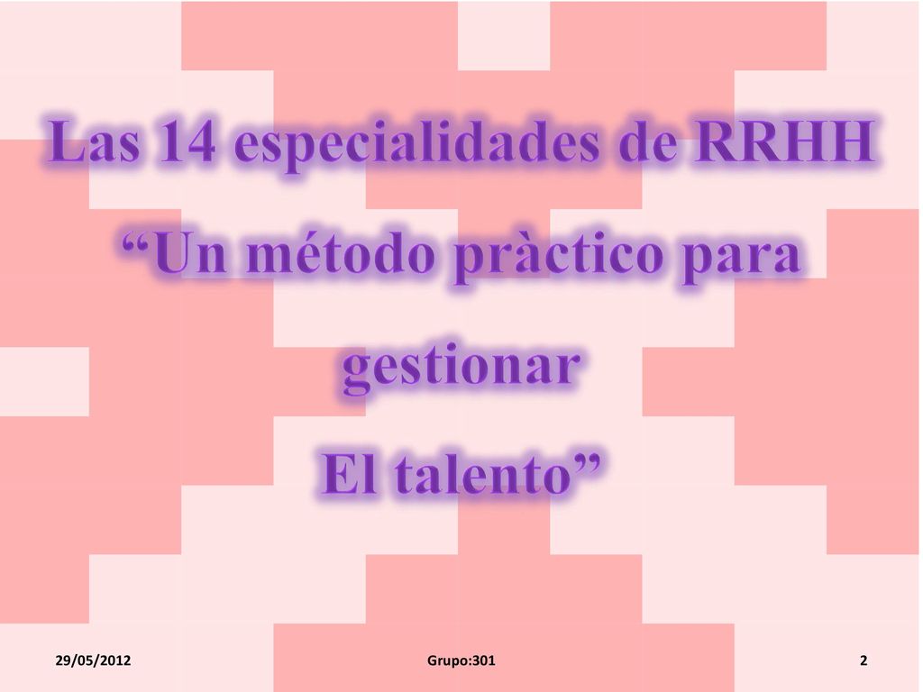 Las 14 especialidades de RRHH Un método pràctico para gestionar