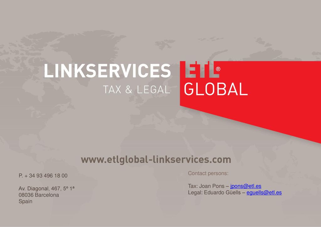 Contact persons: Tax: Joan Pons – Legal: Eduardo Güells – P