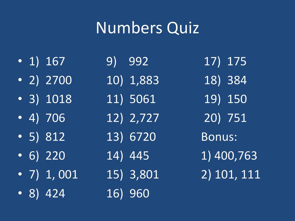 Numbers Quiz 1) 167 9) ) ) ) 1,883 18) ) ) ) 150.