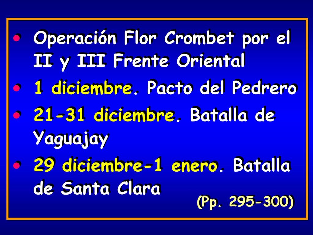 Operación Flor Crombet por el II y III Frente Oriental