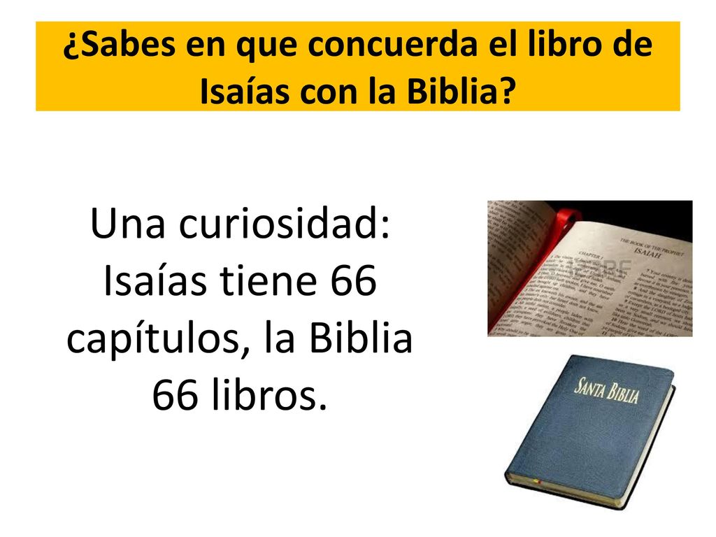 ¿Sabes en que concuerda el libro de Isaías con la Biblia