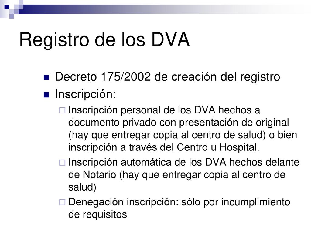 Registro de los DVA Decreto 175/2002 de creación del registro