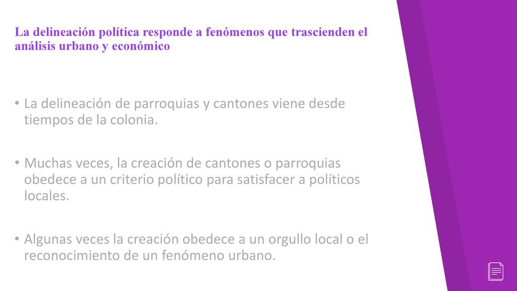 La delineación política responde a fenómenos que trascienden el análisis urbano y económico