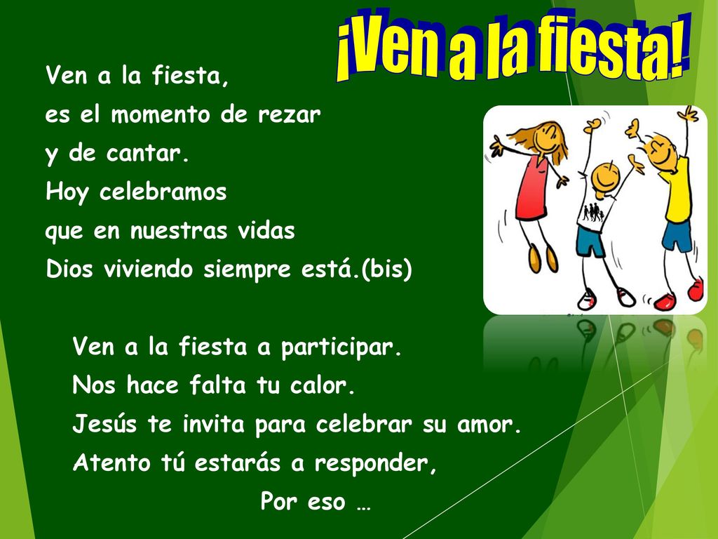 ¡ V e n a l a f i e s t a !