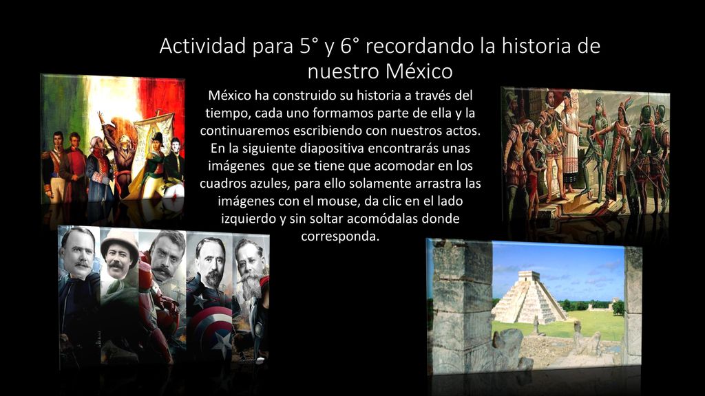 Actividad para 5° y 6° recordando la historia de nuestro México
