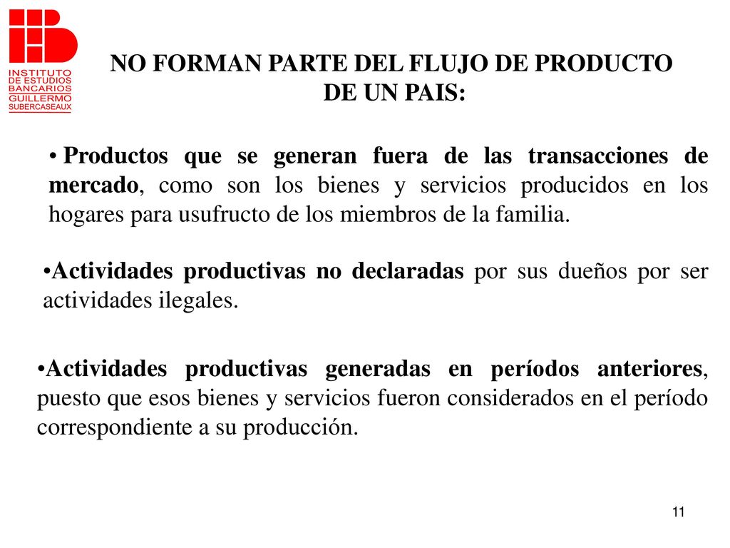 NO FORMAN PARTE DEL FLUJO DE PRODUCTO