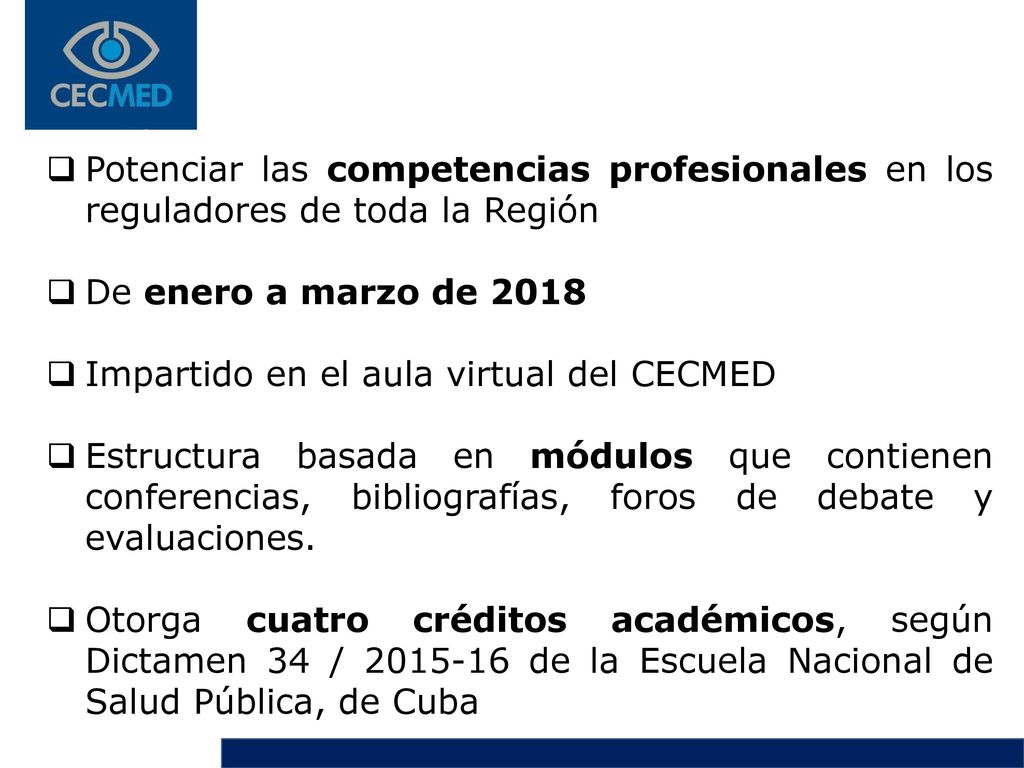Potenciar las competencias profesionales en los reguladores de toda la Región