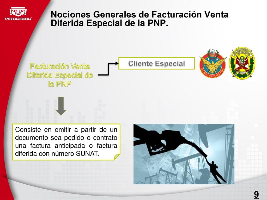 Nociones Generales de Facturación Venta Diferida Especial de la PNP.
