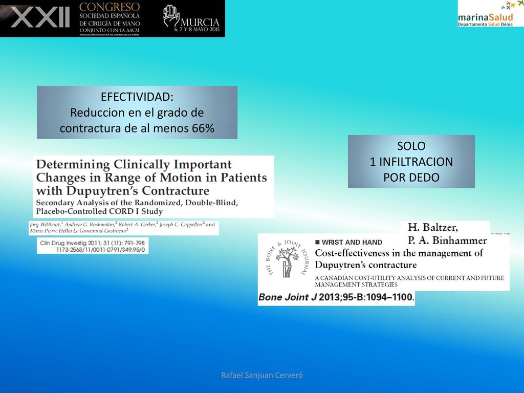 Reduccion en el grado de contractura de al menos 66%