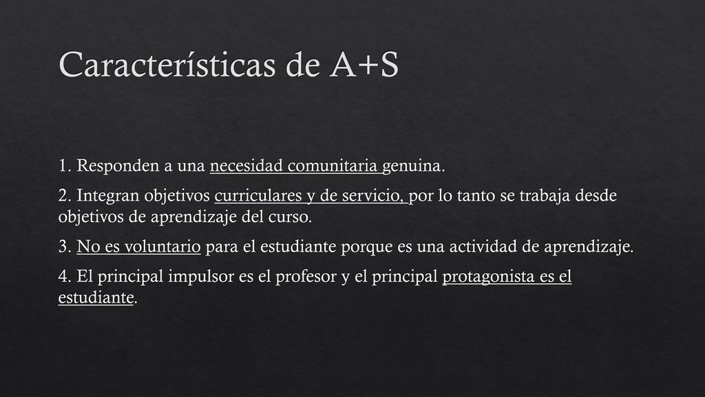Características de A+S