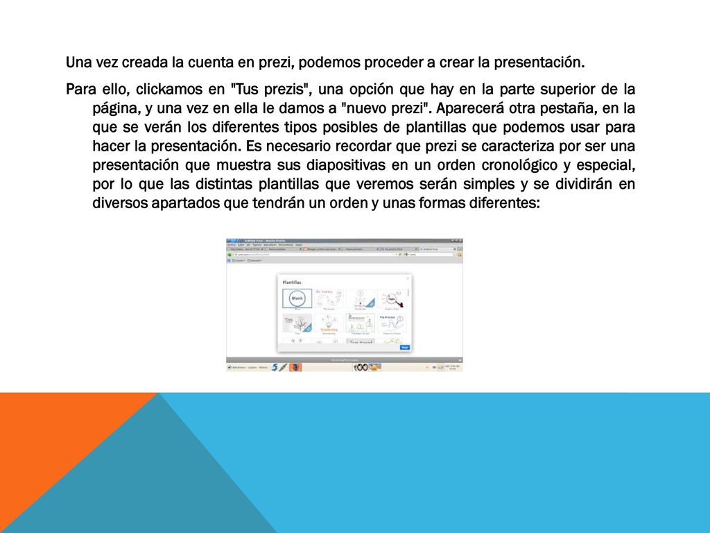 Una vez creada la cuenta en prezi, podemos proceder a crear la presentación.