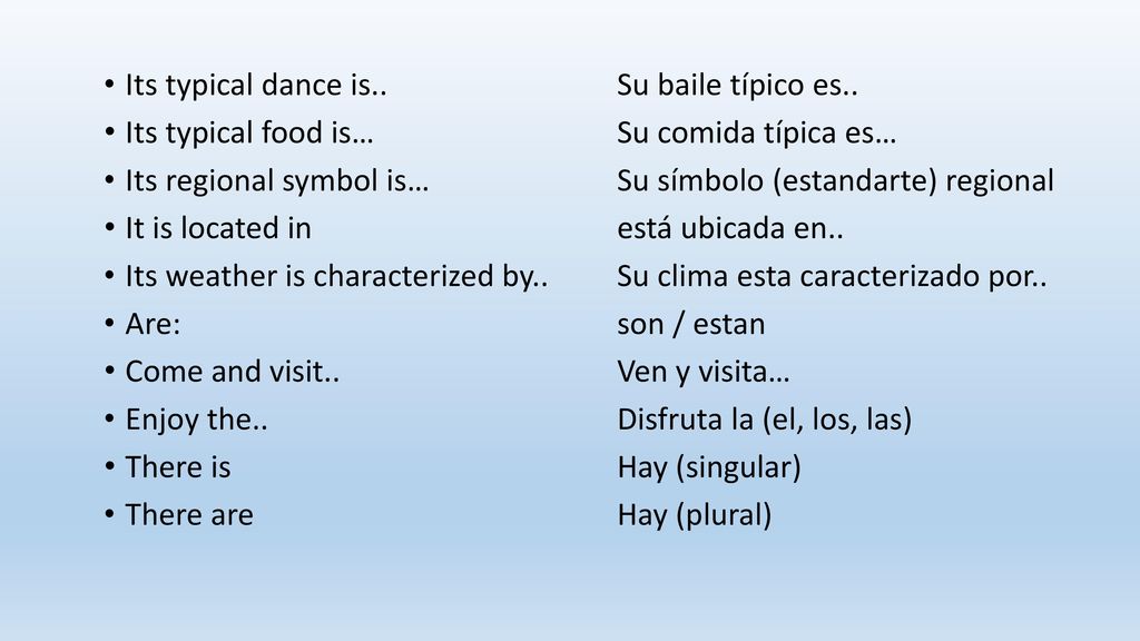 Its typical dance is.. Su baile típico es..