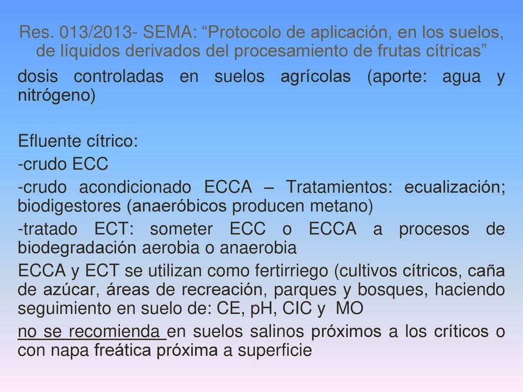 Res. 013/2013- SEMA: Protocolo de aplicación, en los suelos, de líquidos derivados del procesamiento de frutas cítricas