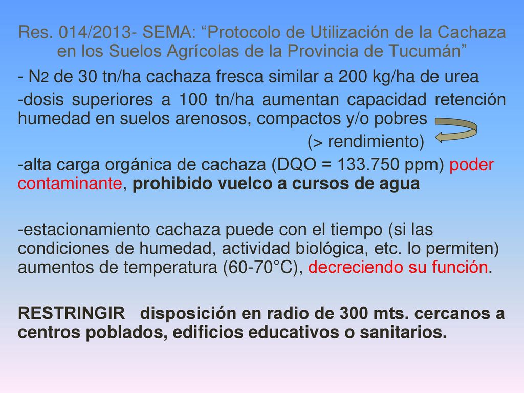 Res. 014/2013- SEMA: Protocolo de Utilización de la Cachaza en los Suelos Agrícolas de la Provincia de Tucumán