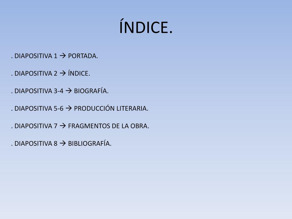 ÍNDICE. . DIAPOSITIVA 1  PORTADA. . DIAPOSITIVA 2  ÍNDICE.