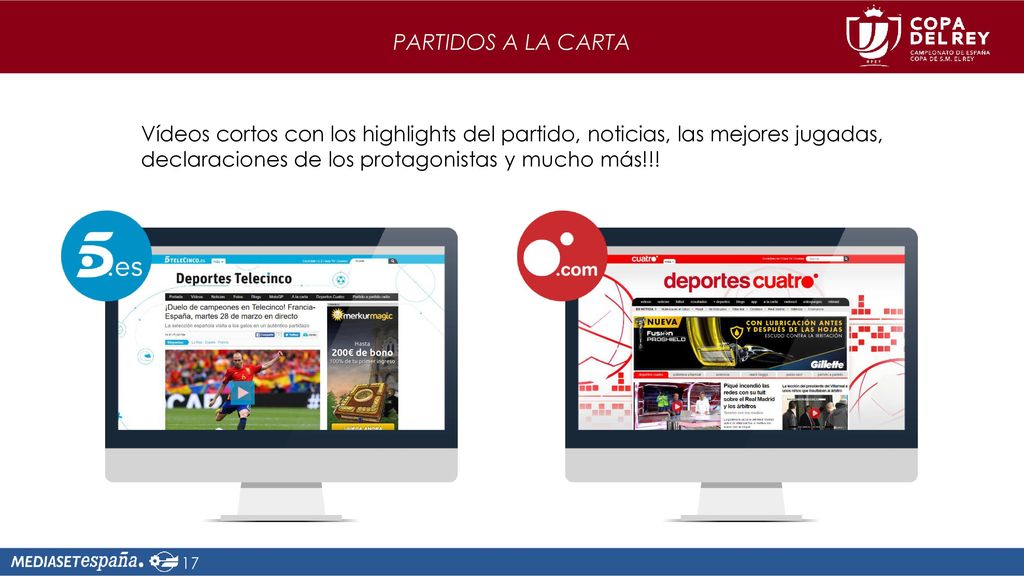 PARTIDOS A LA CARTA Vídeos cortos con los highlights del partido, noticias, las mejores jugadas, declaraciones de los protagonistas y mucho más!!!