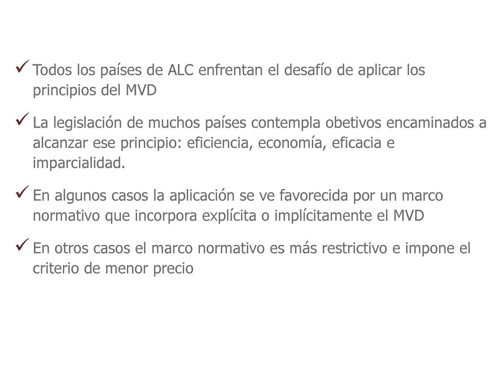 Todos los países de ALC enfrentan el desafío de aplicar los principios del MVD