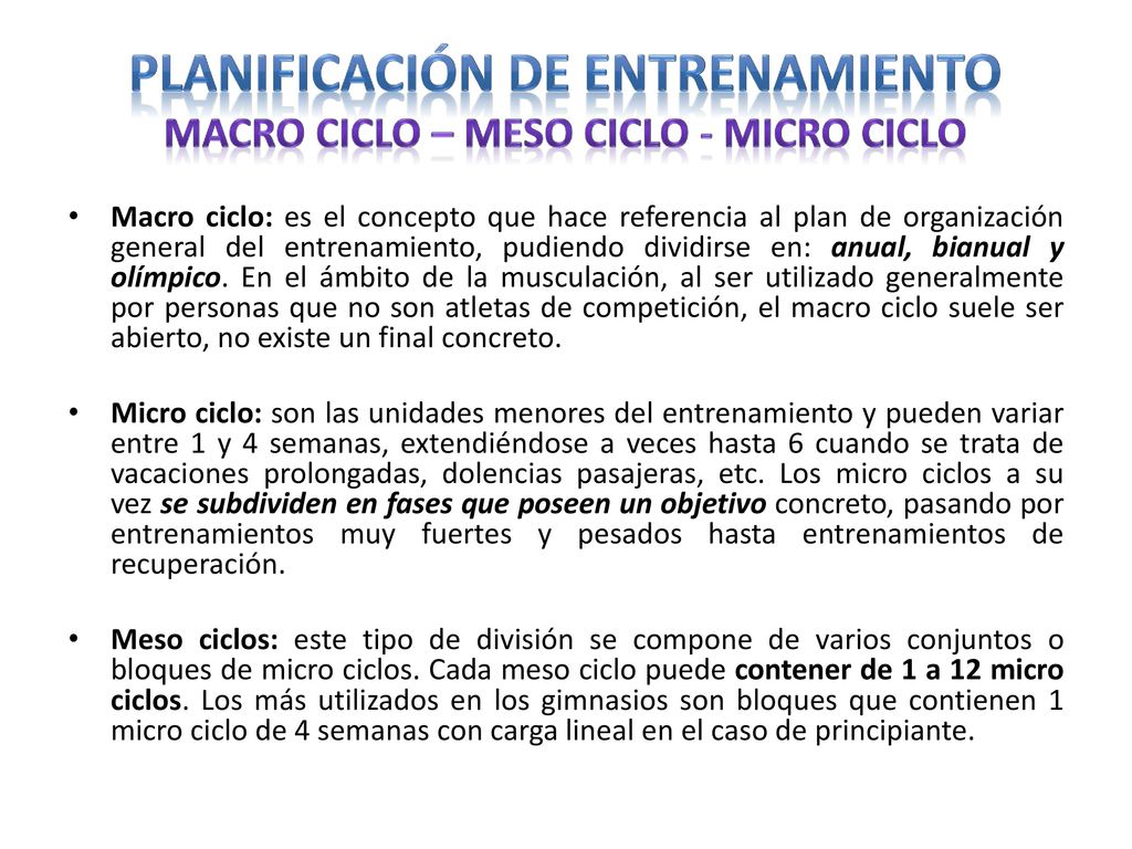 Planificación de entrenamiento Macro ciclo – meso ciclo - micro ciclo