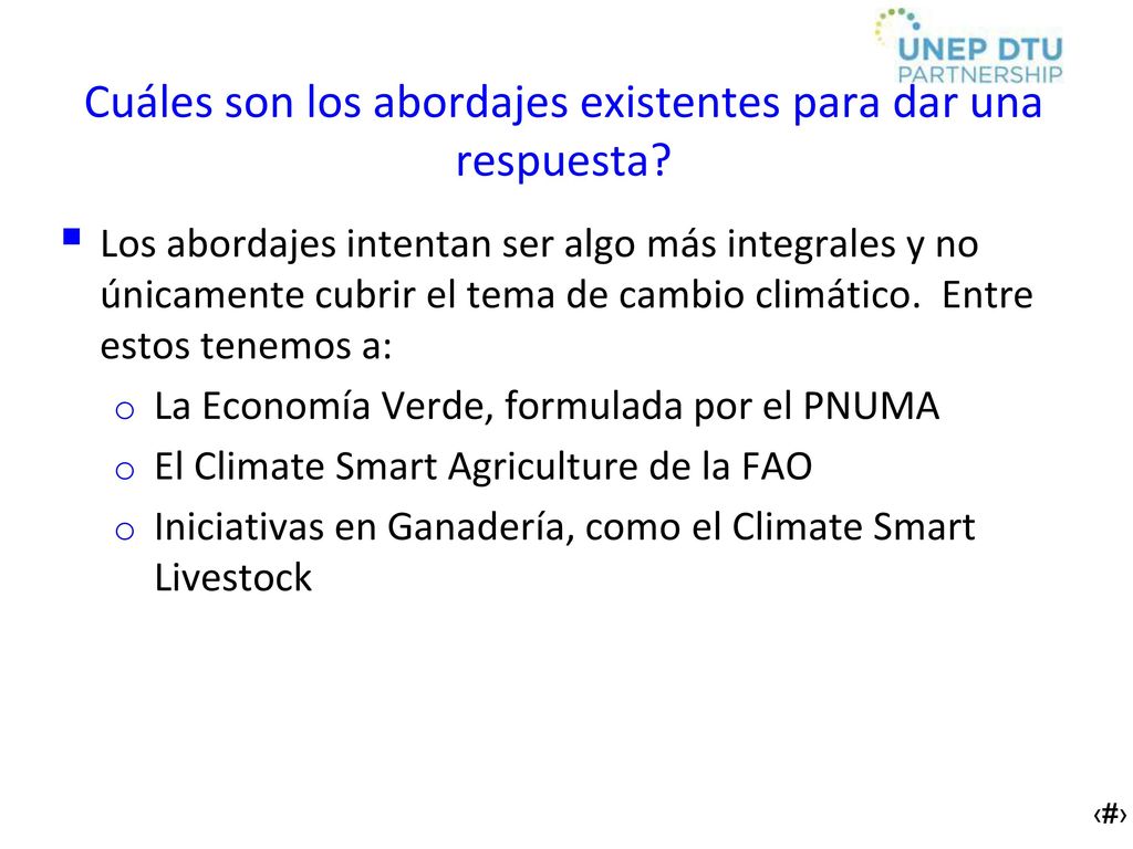 Cuáles son los abordajes existentes para dar una respuesta