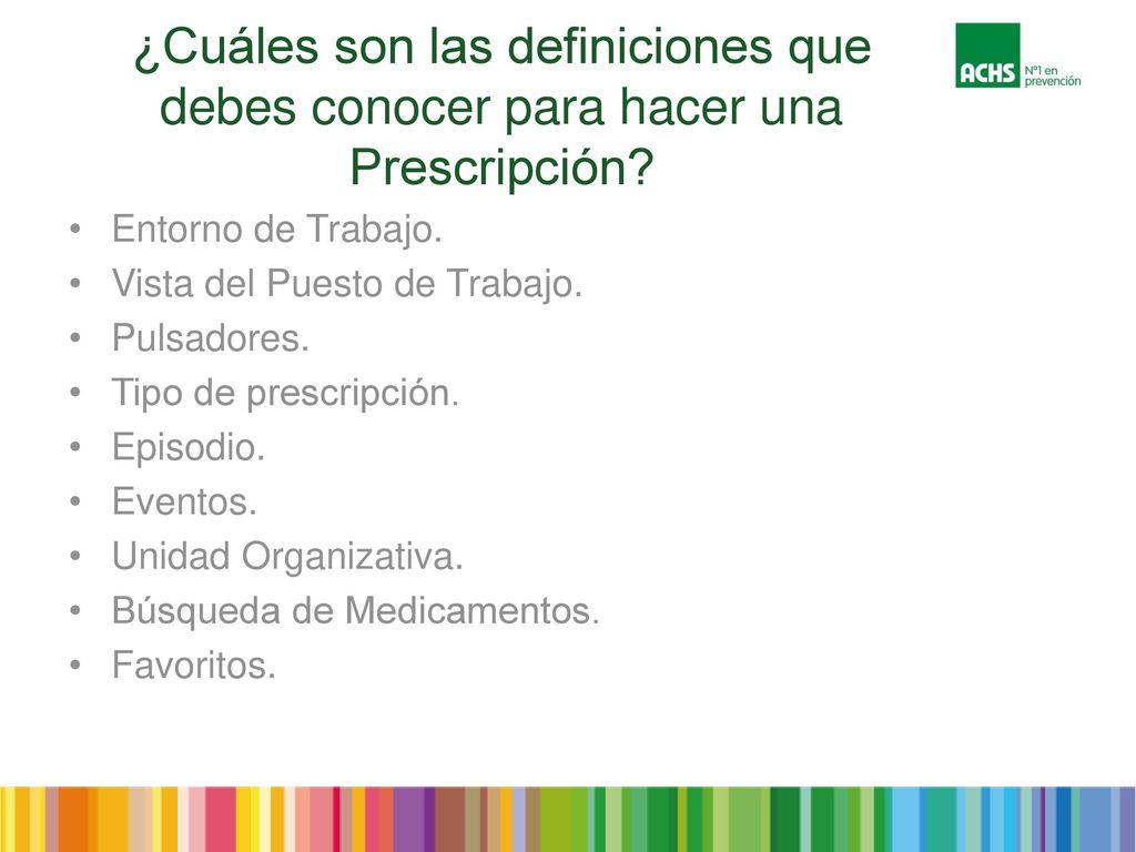 ¿Cuáles son las definiciones que debes conocer para hacer una Prescripción