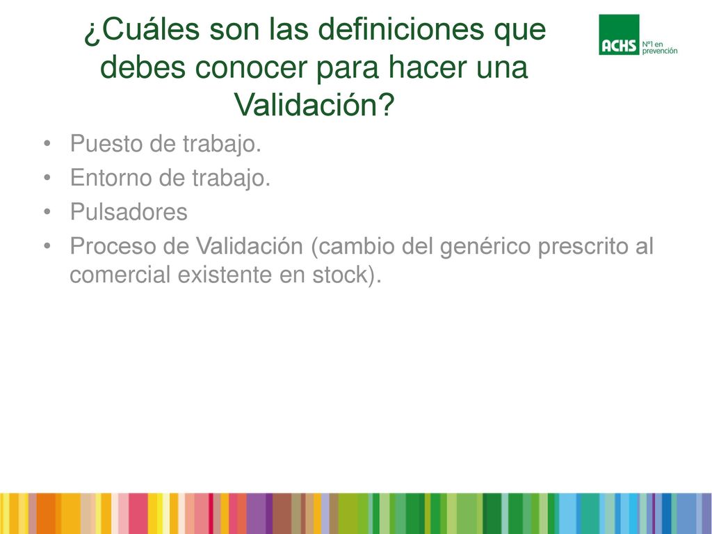 ¿Cuáles son las definiciones que debes conocer para hacer una Validación