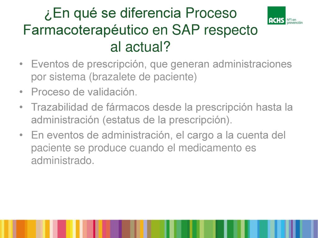 ¿En qué se diferencia Proceso Farmacoterapéutico en SAP respecto al actual