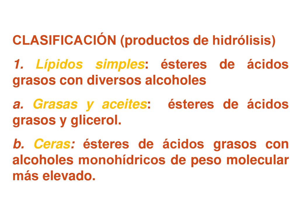 CLASIFICACIÓN (productos de hidrólisis)