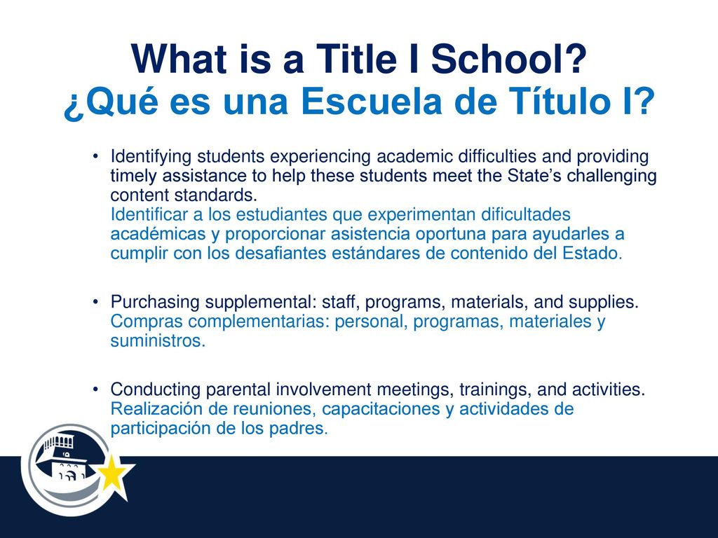 What is a Title I School ¿Qué es una Escuela de Título I