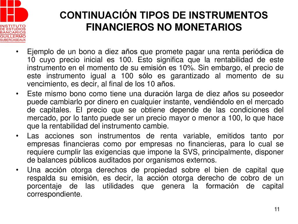CONTINUACIÓN TIPOS DE INSTRUMENTOS FINANCIEROS NO MONETARIOS