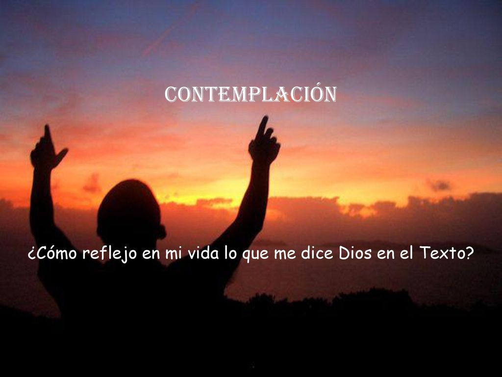 ¿Cómo reflejo en mi vida lo que me dice Dios en el Texto