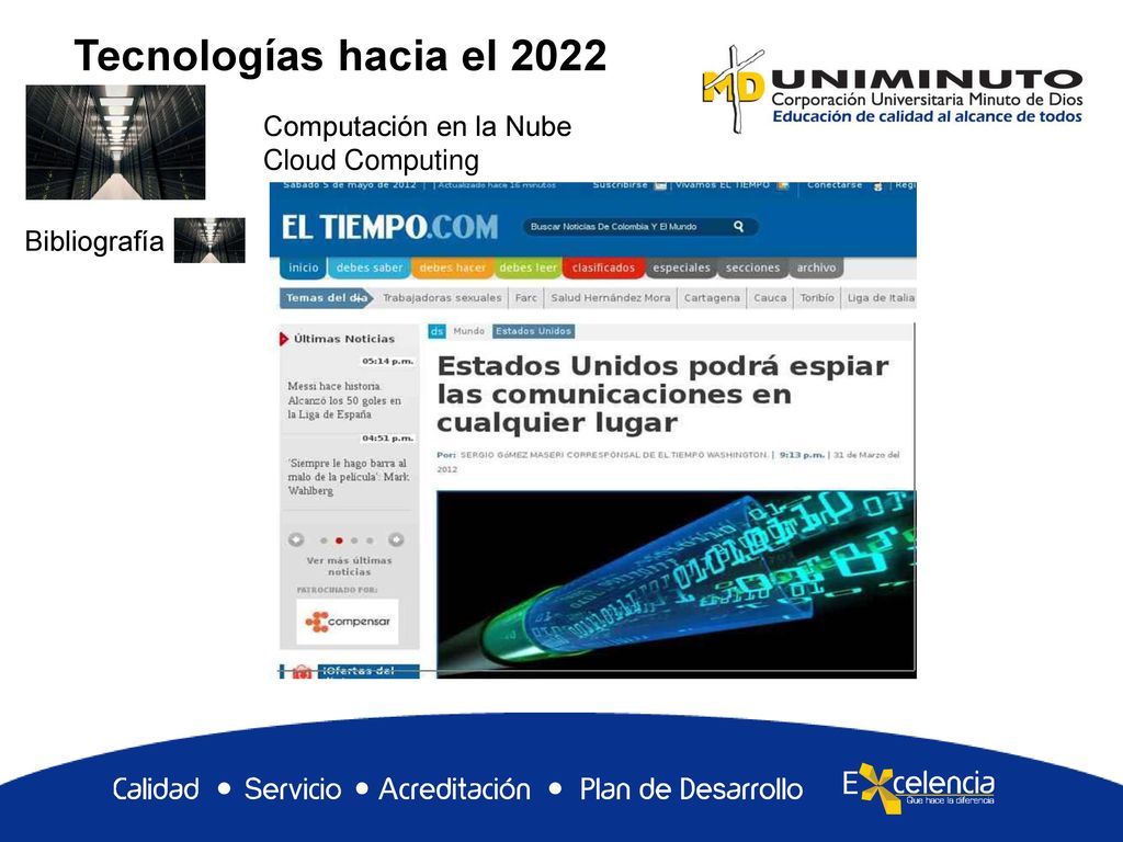Tecnologías hacia el 2022 Computación en la Nube Cloud Computing
